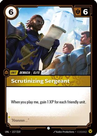 (157/219) Scrutinizing Sergeant - Unleashed Foil