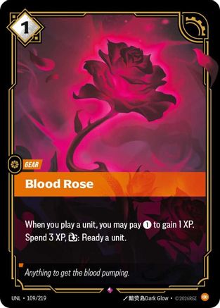 (109/219) Blood Rose - Unleashed Foil