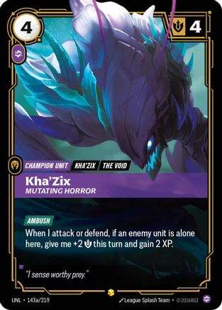 (143a/219) Kha'Zix - Mutating Horror (Alternate Art) - Unleashed Foil