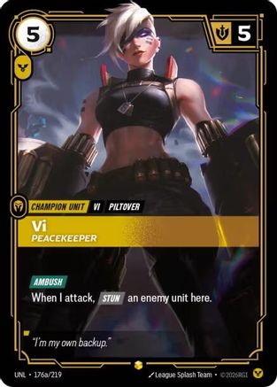 (176a/219) Vi - Peacekeeper (Alternate Art) - Unleashed Foil