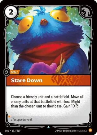 (107/219) Stare Down - Unleashed Foil