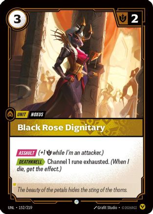 (152/219) Black Rose Dignitary - Unleashed Foil