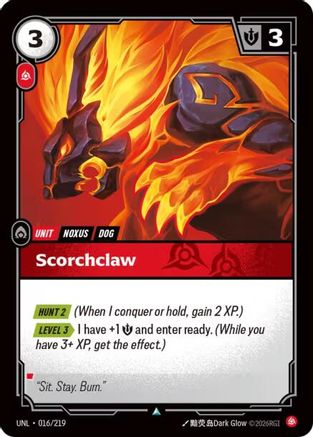(016/219) Scorchclaw - Unleashed Foil