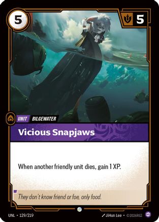 (129/219) Vicious Snapjaws - Unleashed