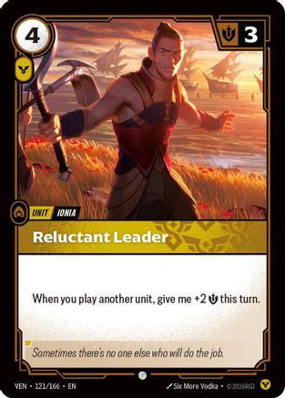 (121/166) Reluctant Leader - Vendetta Foil