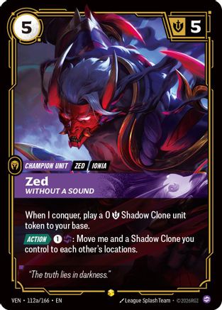 (112a/166) Zed, Without a Sound (Alternate Art) - Vendetta Foil