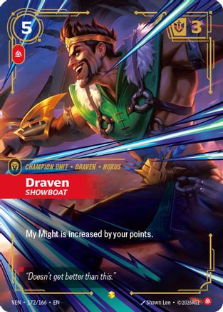(172/166) Draven - Showboat (Overnumbered) - Vendetta Foil