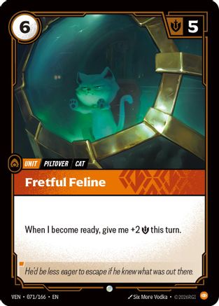 (071/166) Fretful Feline - Vendetta