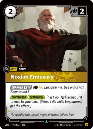 (128/166) Noxian Emissary - Vendetta Foil