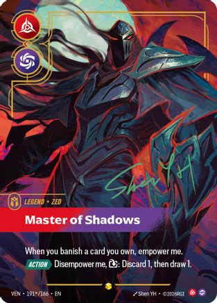 (191*/166) Zed - Master of Shadows (Signature) - Vendetta Foil