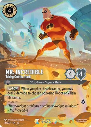 (015) Mr. Incredible - Taking Out the Trash - D23 Promos Holofoil