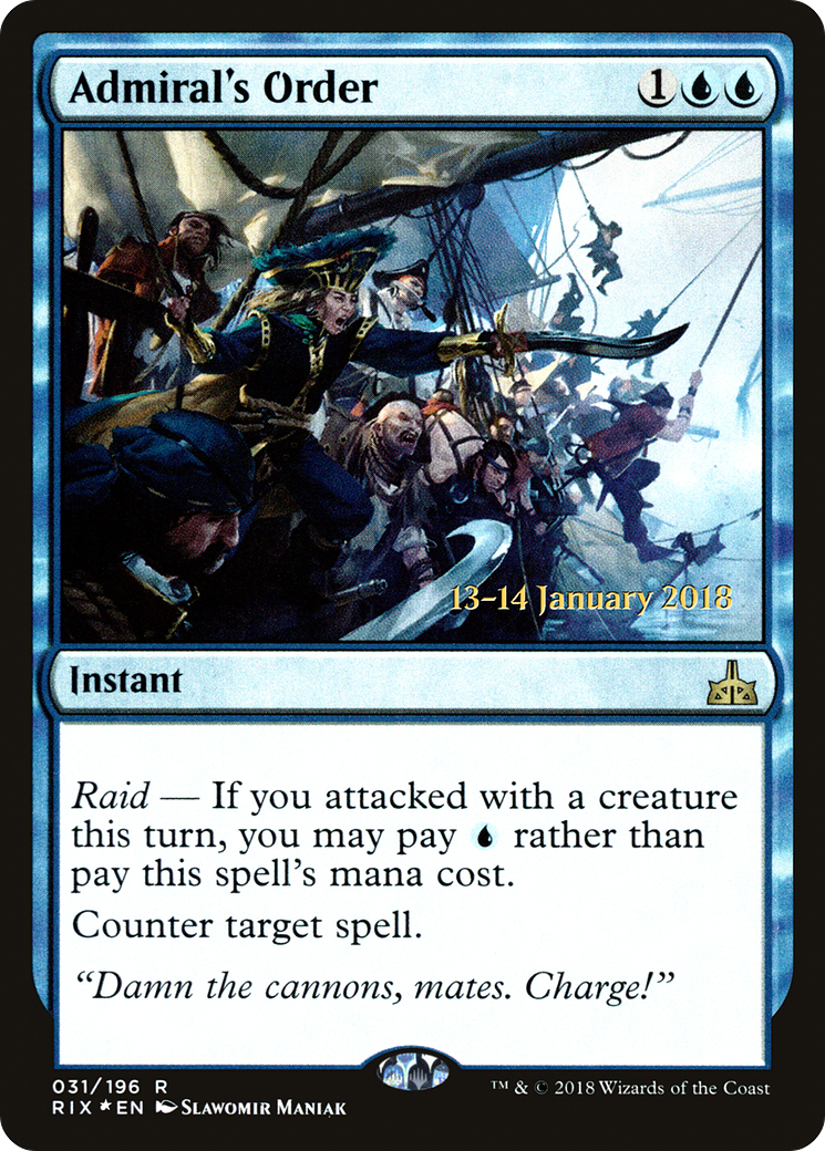 Admiral's Order (PRE-31S) - Rivals of Ixalan Promos (Prerelease) Foil