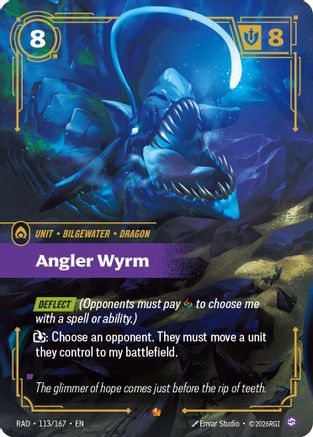 (113/167) Angler Wyrm - Radiance Foil