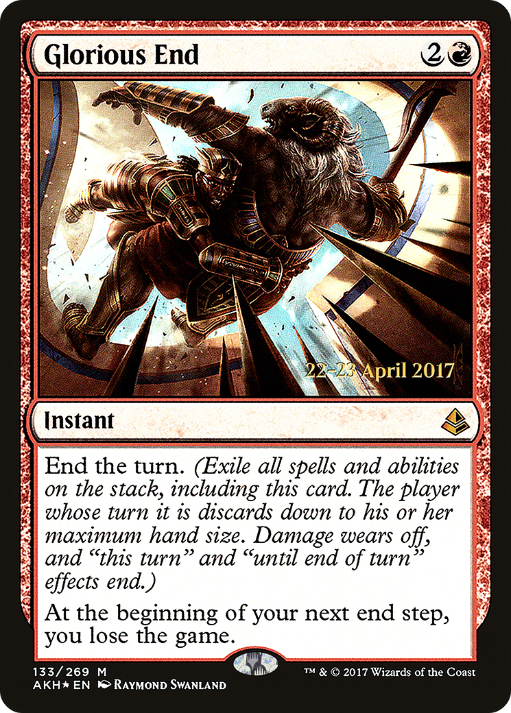 Glorious End (PRE-133S) - Amonkhet Promos (Prerelease) Foil