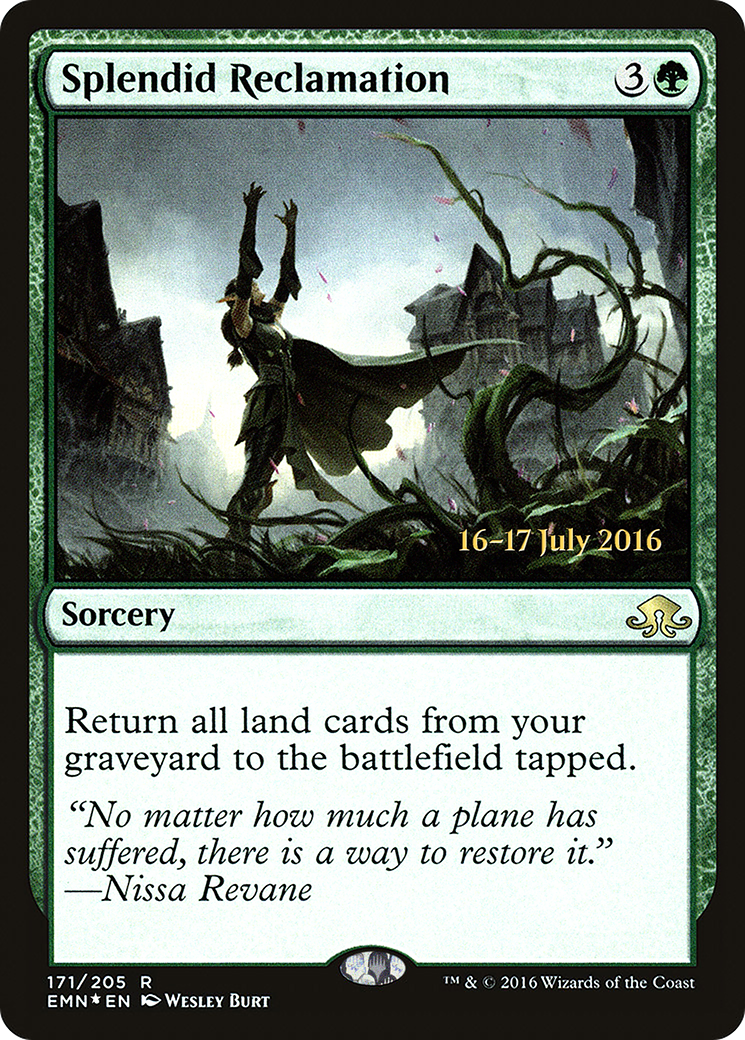 Splendid Reclamation (PRE-171S) - Eldritch Moon Promos (Prerelease) Foil