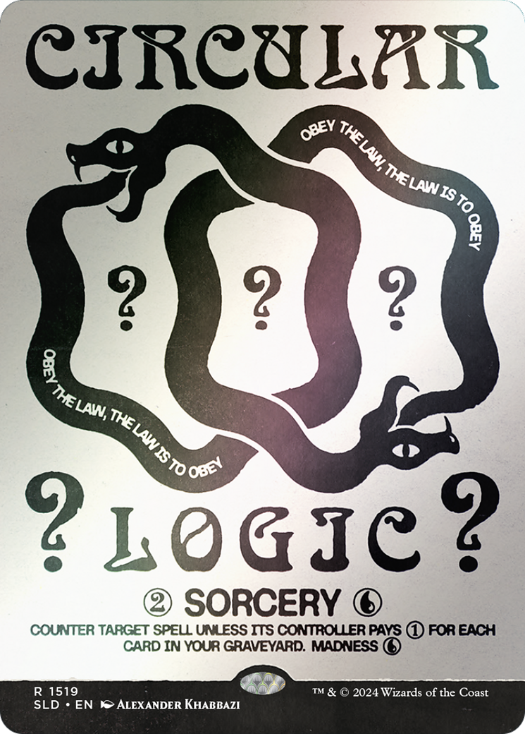 Circular Logic (SLD-1519) - Secret Lair Drop Foil