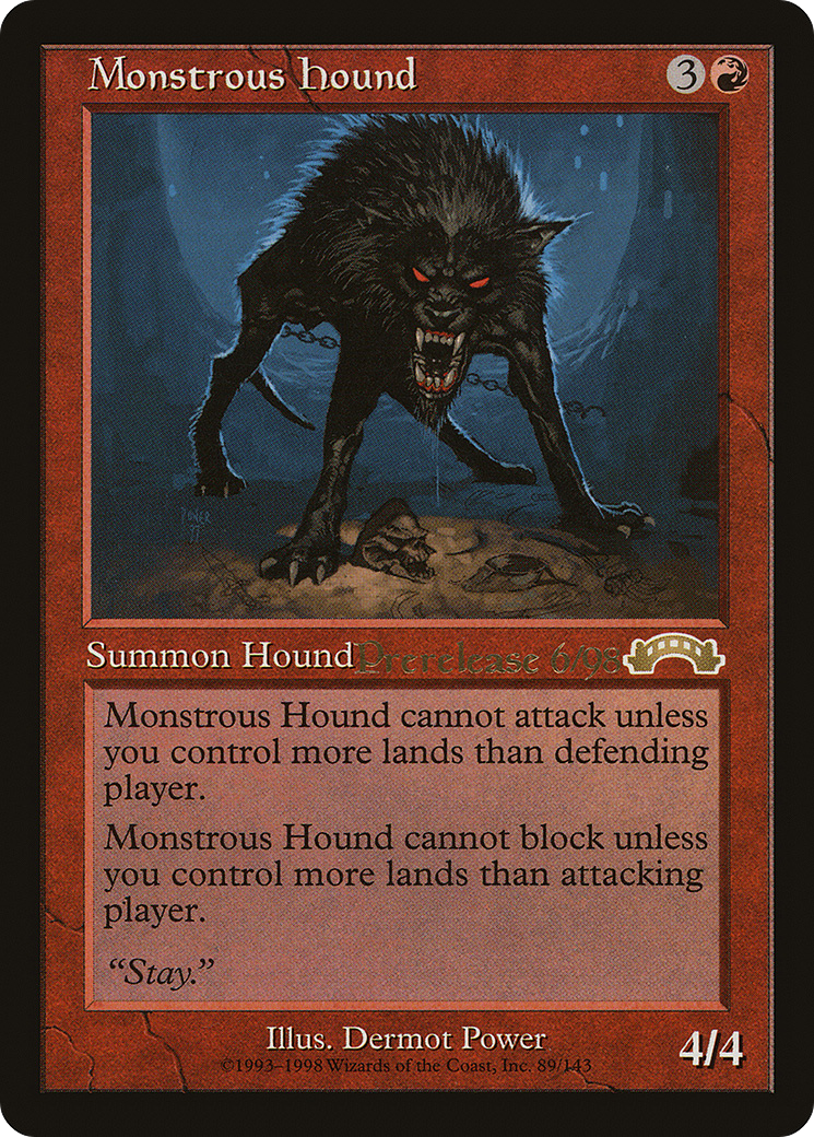 Monstrous Hound (PRE-089) - Exodus Promos (Prerelease)
