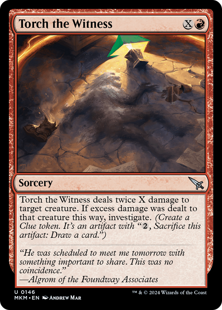 Torch the Witness (b) (MKM-146†) - Murders at Karlov Manor Foil