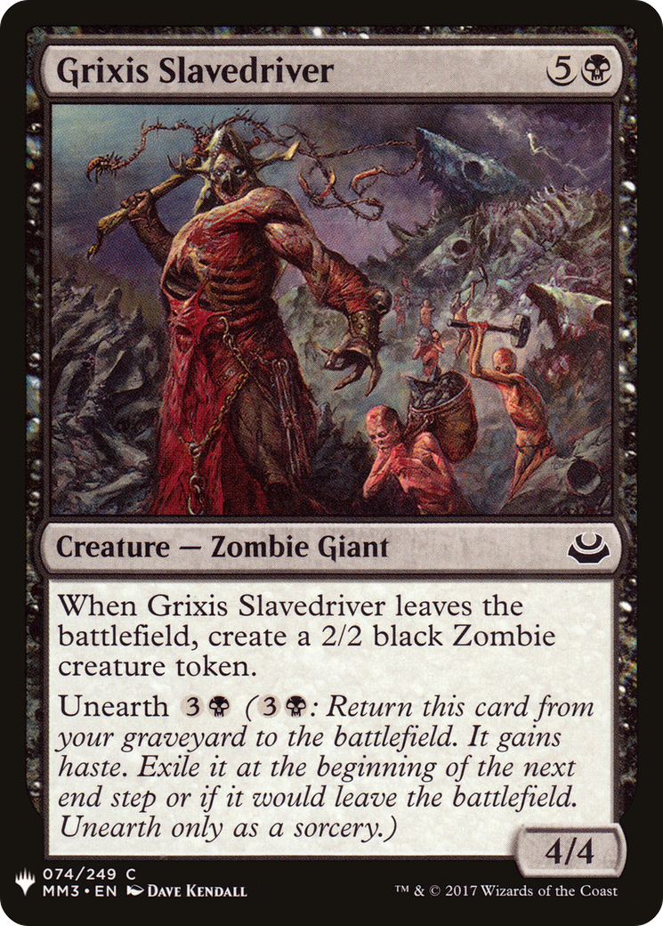 Grixis Slavedriver (LIST-MM3-74) - The List