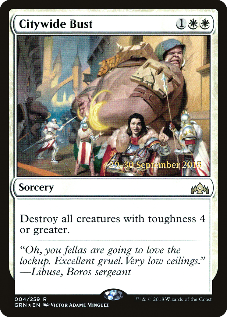 Citywide Bust (PRE-04S) - Guilds of Ravnica Promos (Prerelease) Foil