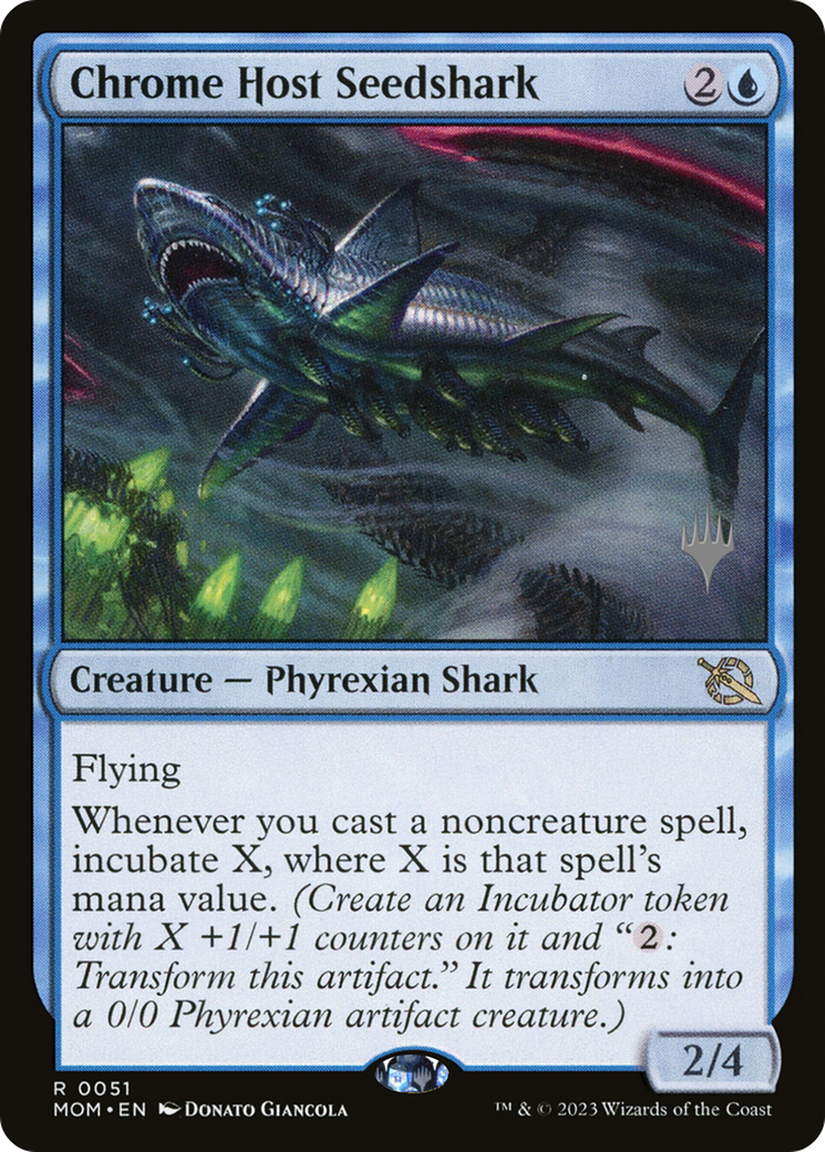Chrome Host Seedshark (PPMOM-51P) - March of the Machine Promos (Promo Pack)