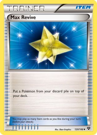 Max Revive 120/146 - XY Base Set Reverse Holofoil - Uncommon