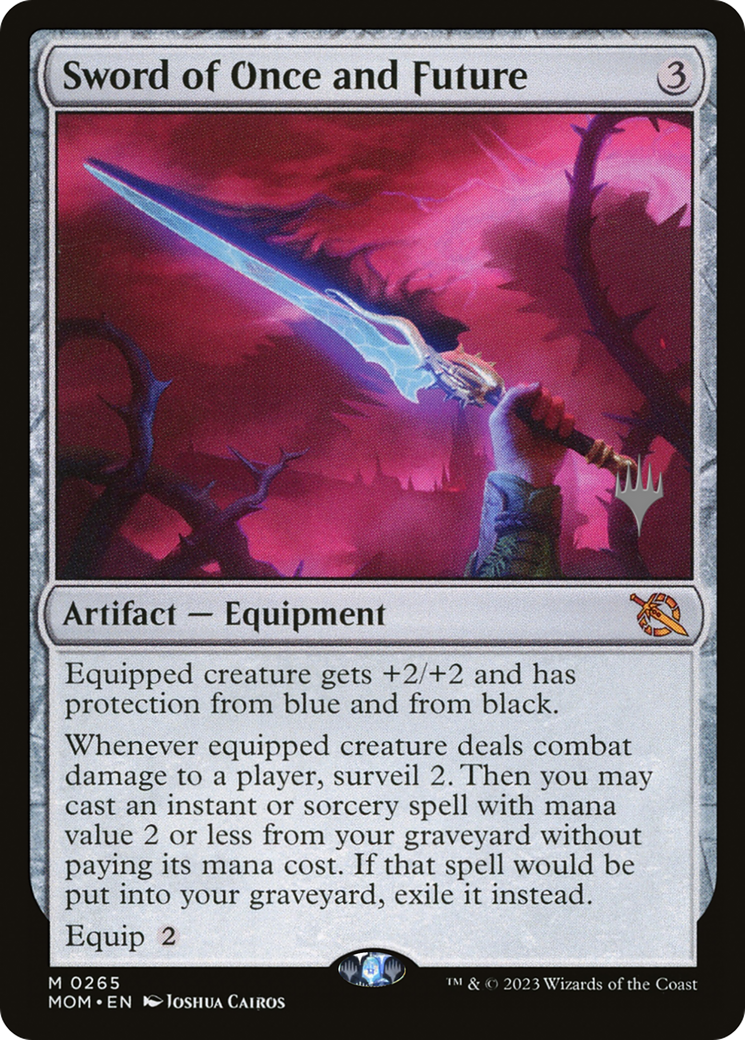 Sword of Once and Future (PPMOM-265P) - March of the Machine Promos (Promo Pack)