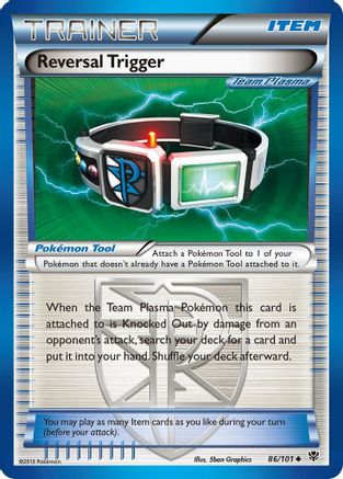 Reversal Trigger (Team Plasma) (86/101) - Plasma Blast - Uncommon
