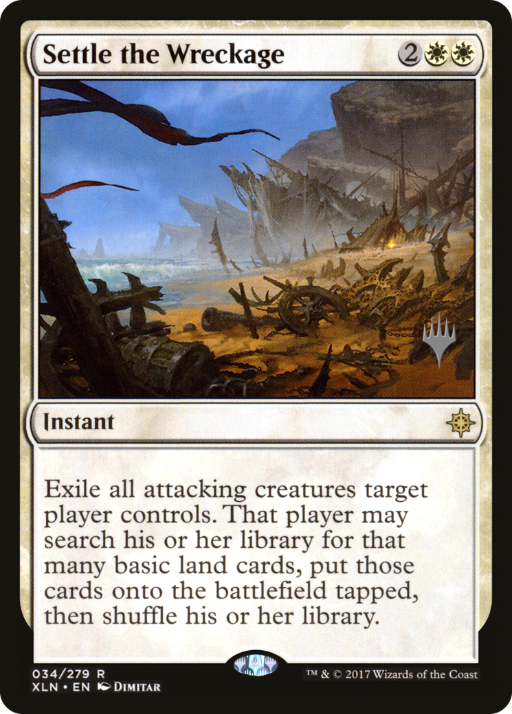 Settle the Wreckage (PPM20-34P) - Ixalan Promos (Promo Pack)
