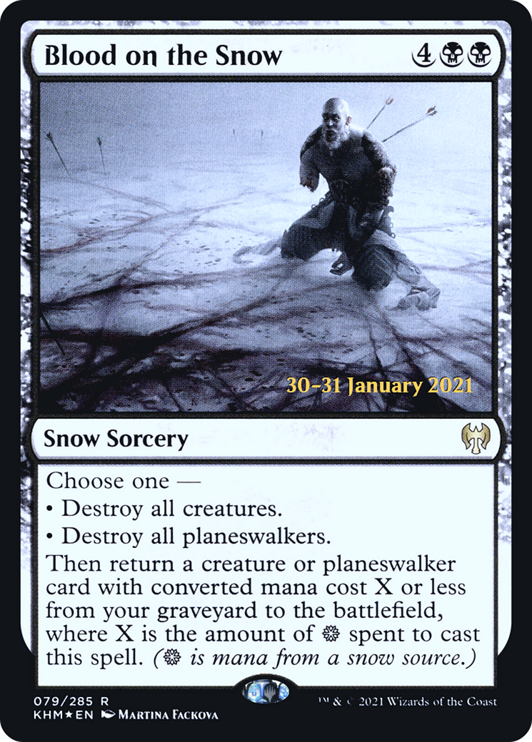 Blood on the Snow (PRE-79S) - Kaldheim Promos: (snow) (Prerelease) Foil
