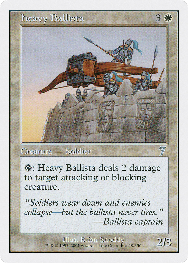 Heavy Ballista (7ED-019) - Seventh Edition