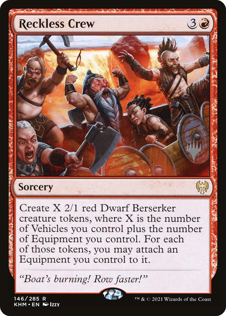 Reckless Crew (PPKHM-146P) - Kaldheim Promos (Promo Pack)