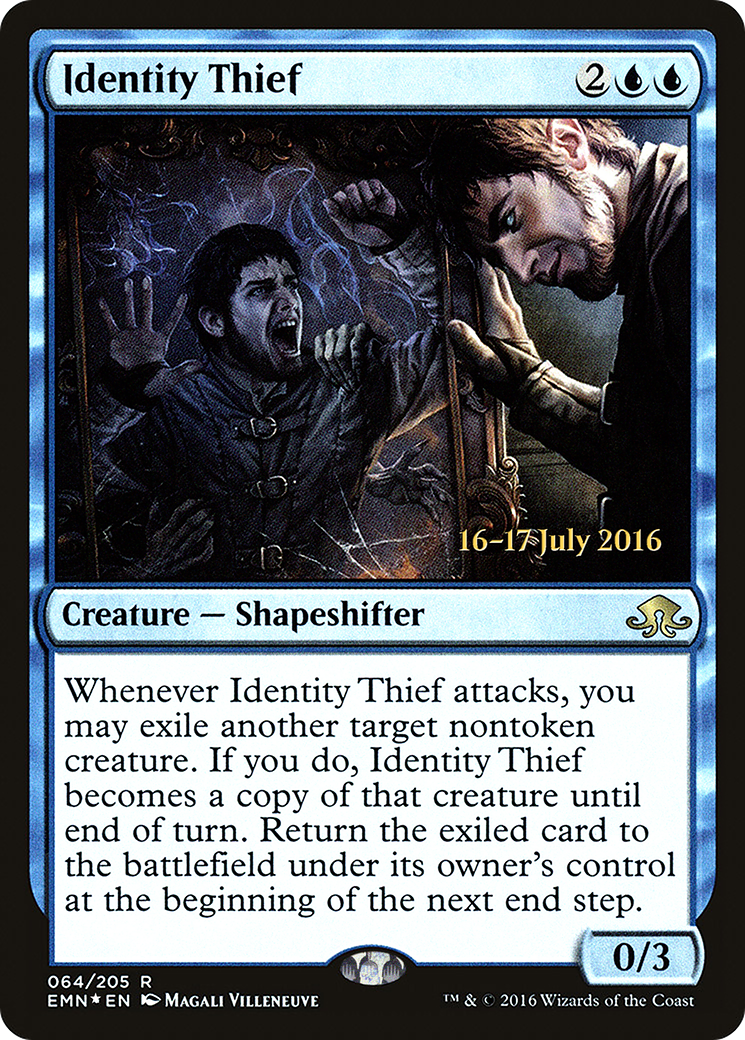 Identity Thief (PRE-64S) - Eldritch Moon Promos (Prerelease) Foil