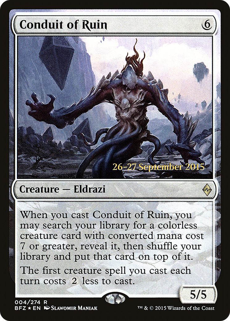 Conduit of Ruin (PRE-04S) - Battle for Zendikar Promos (Prerelease) Foil