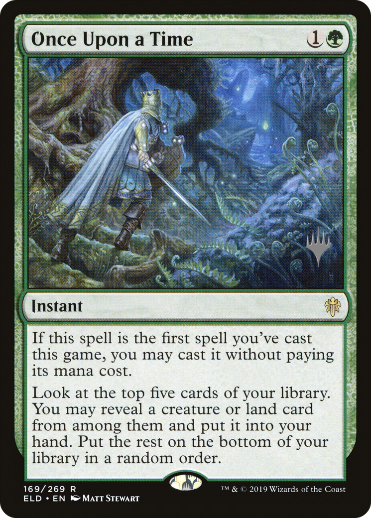 Once Upon a Time (PPELD-169) - Throne of Eldraine Promos (Promo Pack)