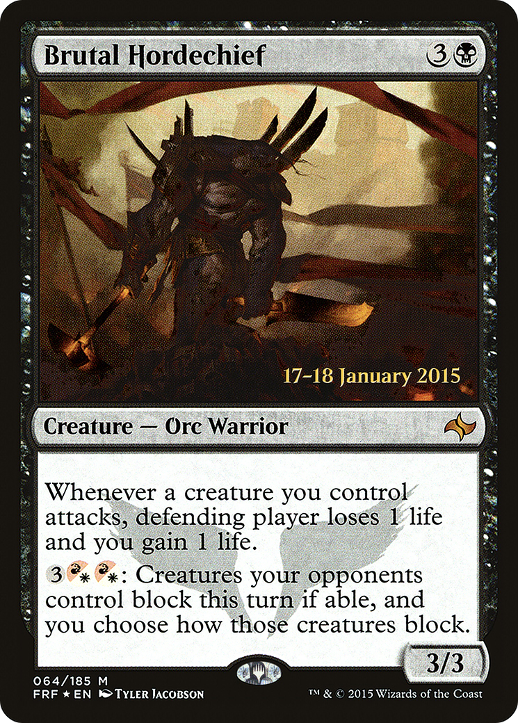 Brutal Hordechief (PRE-64S) - Fate Reforged Promos (Prerelease) Foil