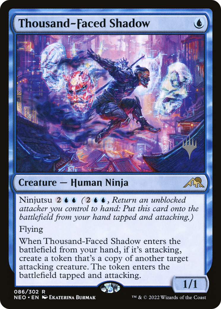 Thousand-Faced Shadow (PPNEO-086) - Kamigawa: Neon Dynasty Promos (Promo Pack)