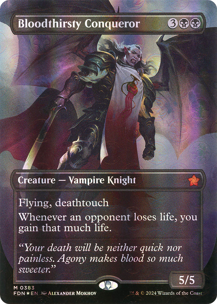 Bloodthirsty Conqueror (Borderless) (Mana Foil) (Borderless)(FDN-383) - Foundations Foil