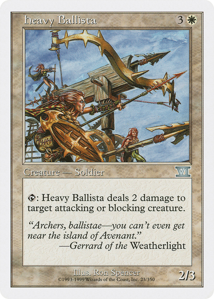 Heavy Ballista (6ED-023) - Classic Sixth Edition