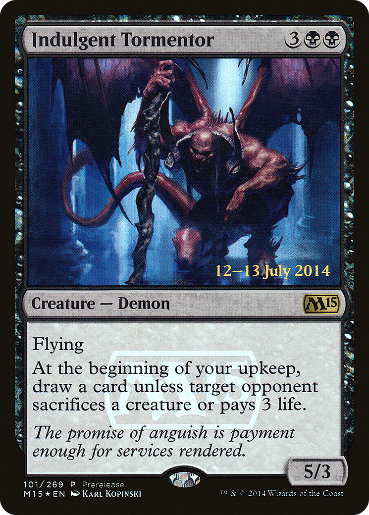 Indulgent Tormentor (PRE-101) - Magic 2015 Promos (Prerelease) Foil
