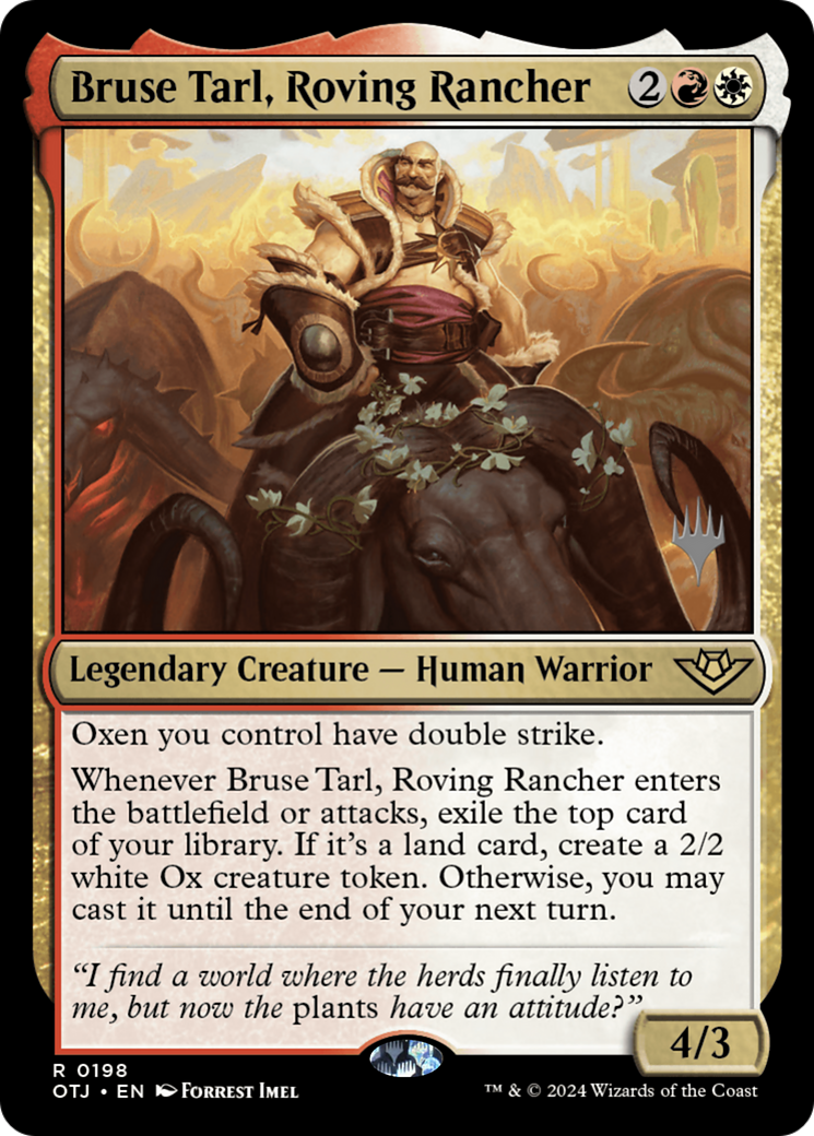 Bruse Tarl, Roving Rancher (PPOTJ-198P) - Outlaws of Thunder Junction Promos (Promo Pack) Foil