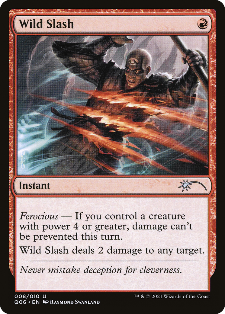 Wild Slash (UMP-008) - Pioneer Challenger Decks 2021
