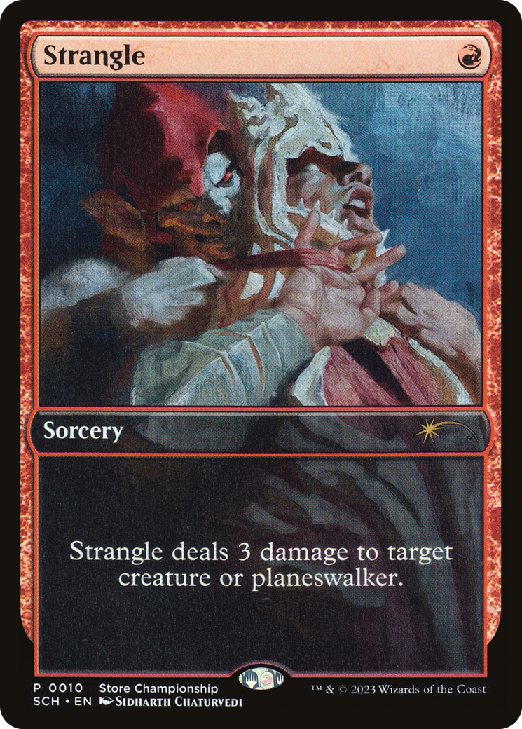 Strangle (SCH-010) - Store Championships