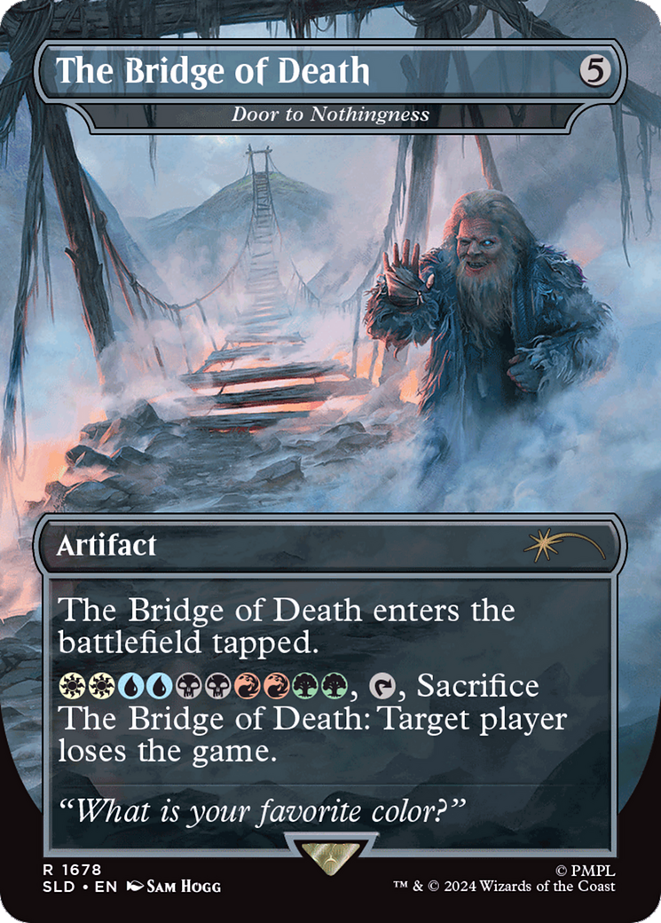 Door to Nothingness (SLD-1678) - Secret Lair Drop / The Bridge of Death Foil