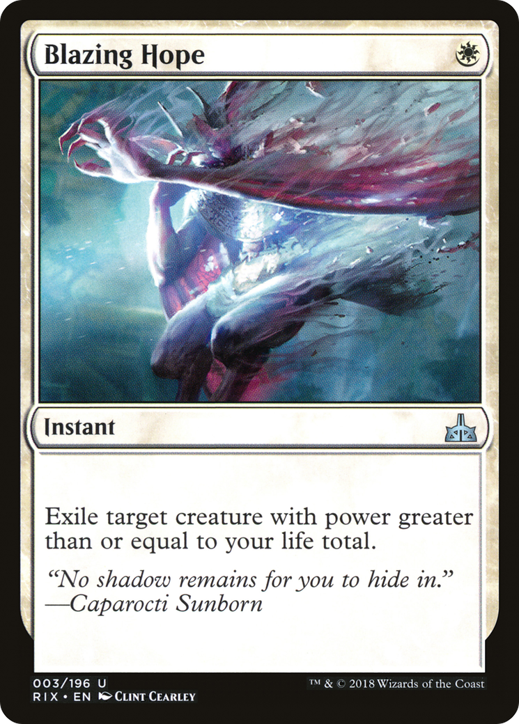 Blazing Hope (RIX-003) - Rivals of Ixalan
