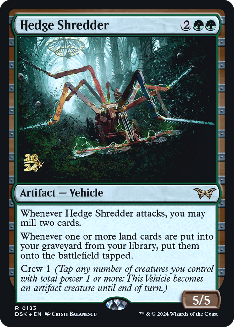 Hedge Shredder (PRE-183) - Duskmourn: House of Horror Promos (Prerelease) Foil