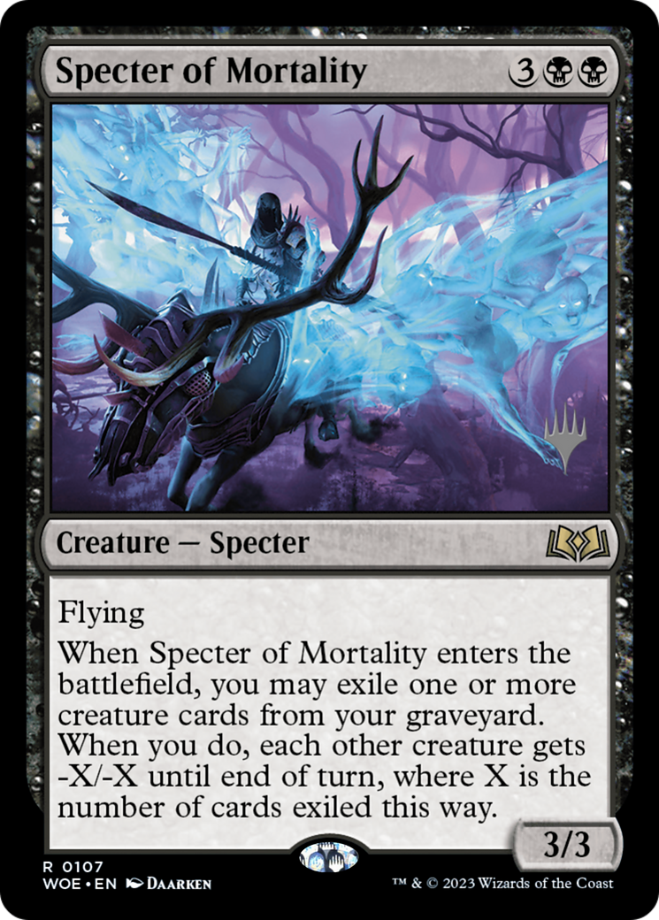 Specter of Mortality (PPWOE-107) - Wilds of Eldraine Promos (Promo Pack) Foil