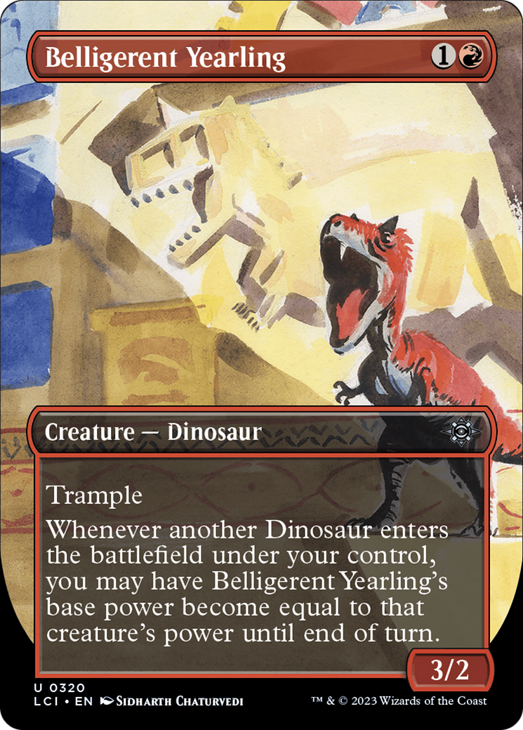 Belligerent Yearling (Borderless) (LCI-320) - The Lost Caverns of Ixalan (Borderless) Foil