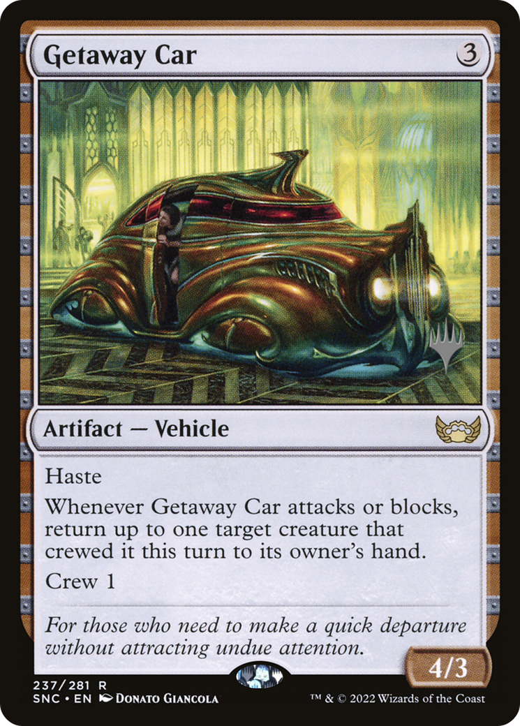 Getaway Car (PPSNC-237) - Streets of New Capenna Promos (Promo Pack) Foil