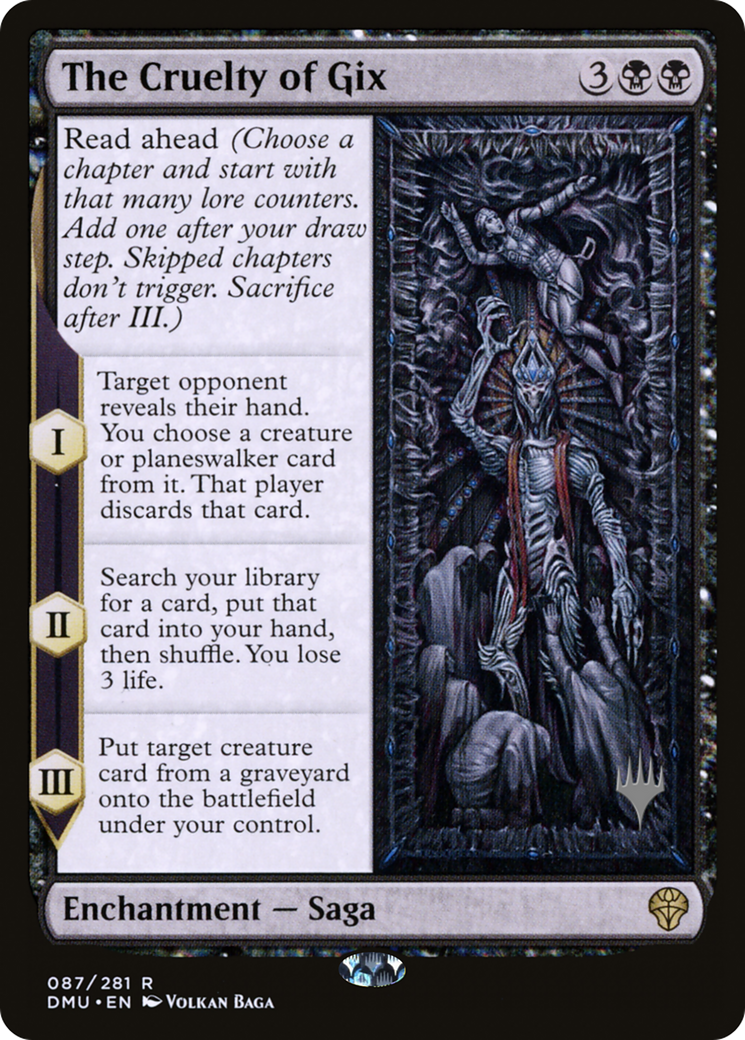 The Cruelty of Gix (PPDMU-087) - Dominaria United Promos Foil (Promo Pack)